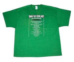 Vintage NFL Things That Sound Dirty In Football Funny T-Shirt